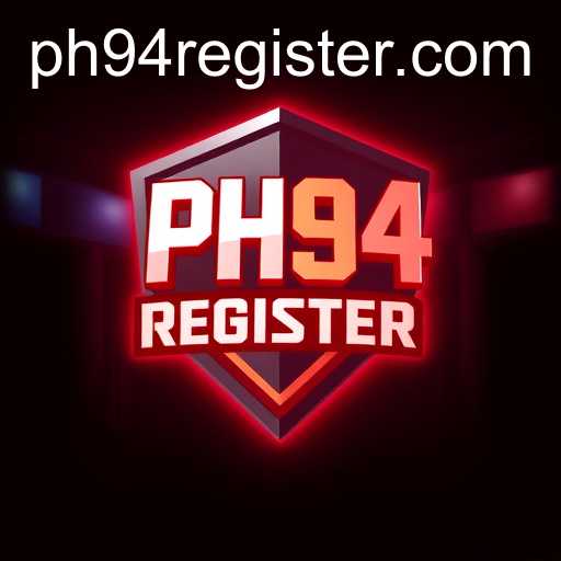 Rise of PH94 Register Gaming Platform